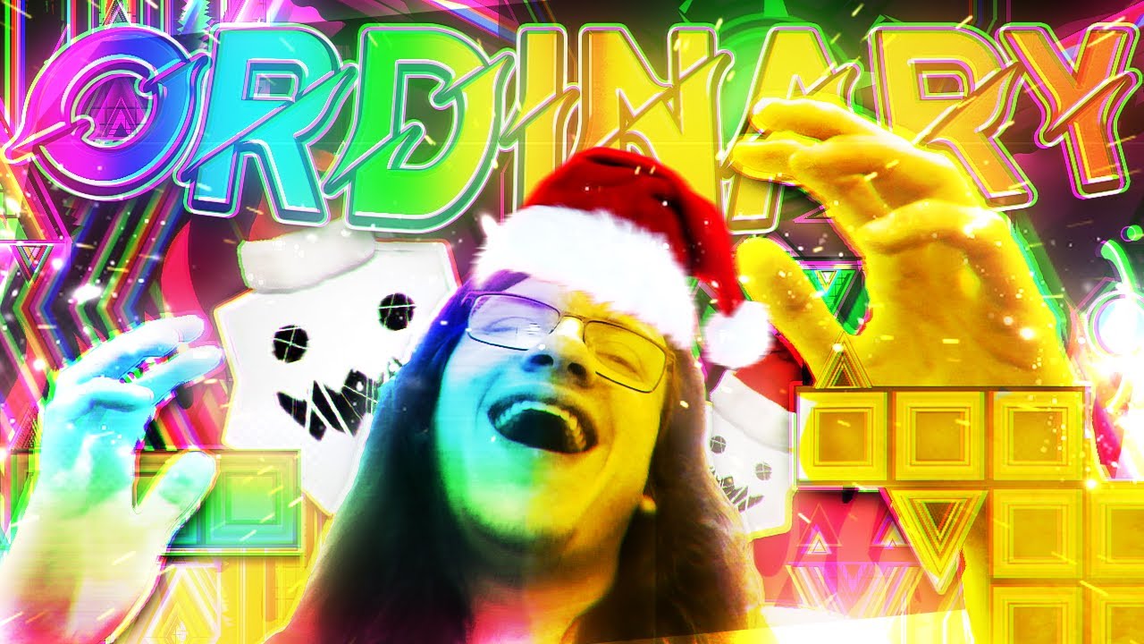 ORDINARY 100% (My New Second Hardest!) | 12 Demons of Christmas #8 | Geometry Dash
