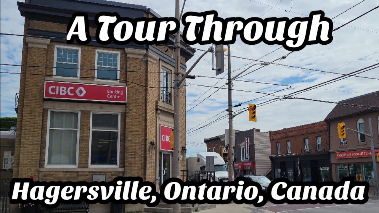 A Tour Through Hagersville, Ontario, Canada 🇨🇦