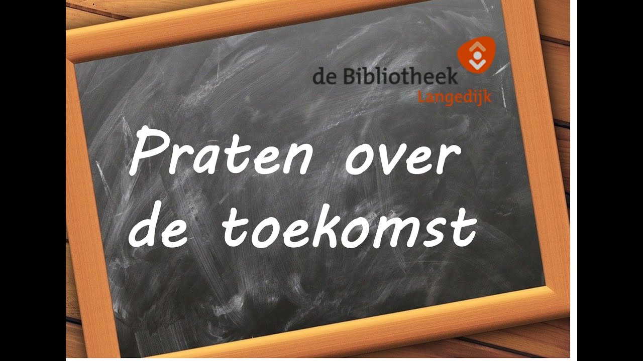 Taaltip over het praten in de toekomstige tijd