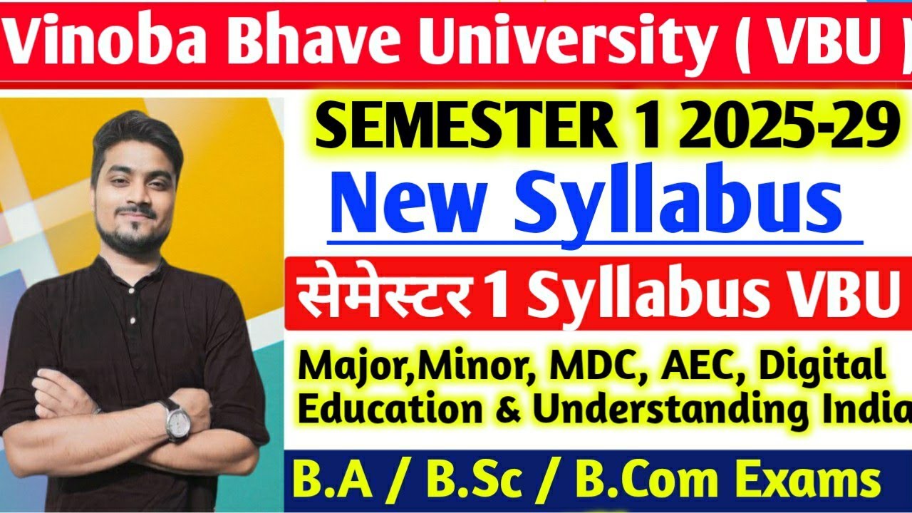 VBU Semester 1 2025-29 New Syllabus सभी Subjects का। Syllabus Major, Minor, MDC, AEC, All Subjects