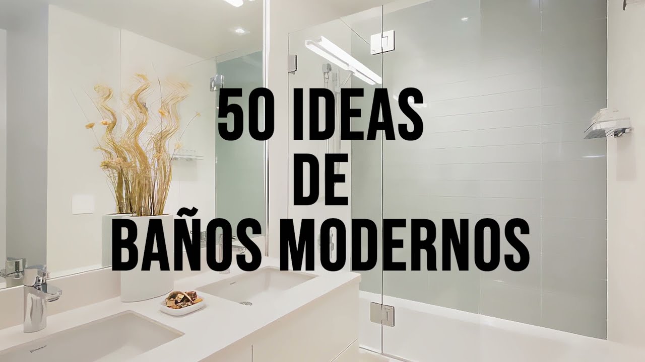 Ba&ntilde;os Modernos: Lo que no te puedes perder! - Dise&ntilde;o de Ba&ntilde;os Modernos