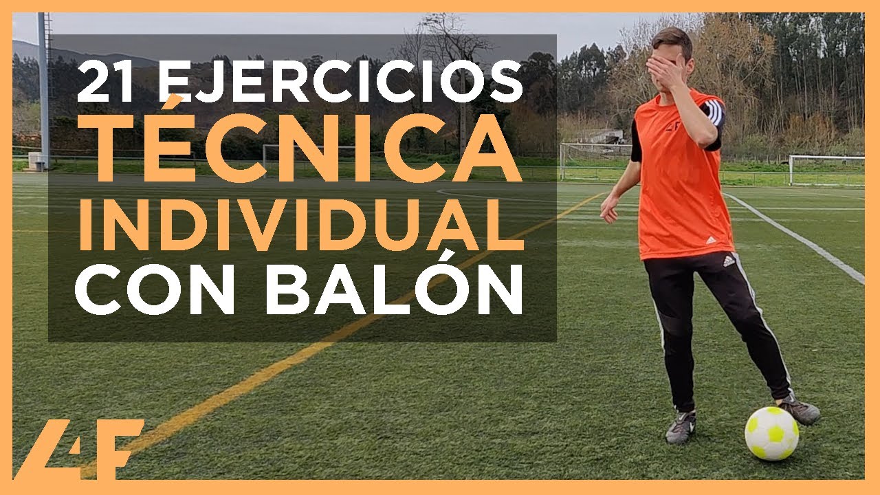 🔥 21 EJERCICIOS de FÚTBOL con BALÓN para MEJORAR la TÉCNICA ⚽ ENTRENAMIENTO con PELOTA INDIVIDUAL