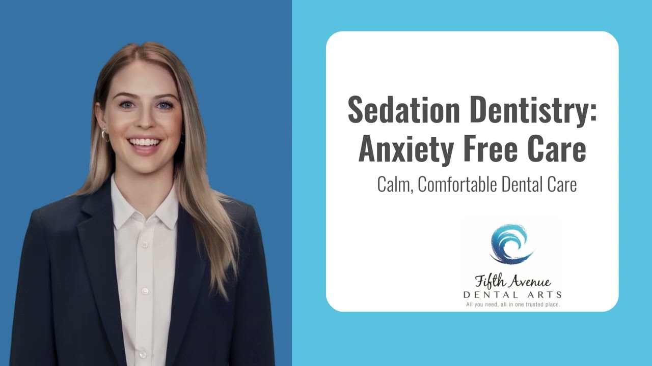 Sedation Dentistry: Anxiety-Free Care