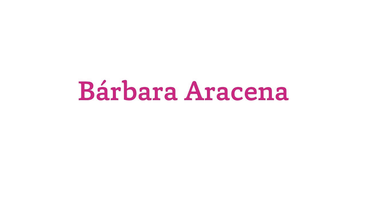Memorias en cápsula: Bárbara Aracena
