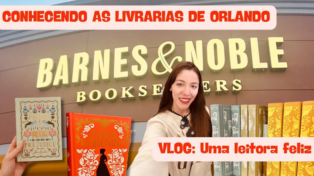 VLOG: Conhecendo a Barnes & Noble de Orlando 🤩📚
