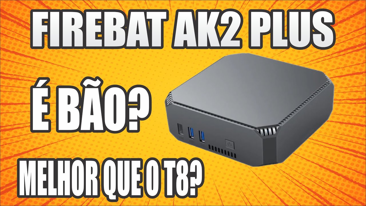 Mini PC Firebat AK2 Plus com intel N100: tão parecido, mas ao mesmo tempo tão distante do T8