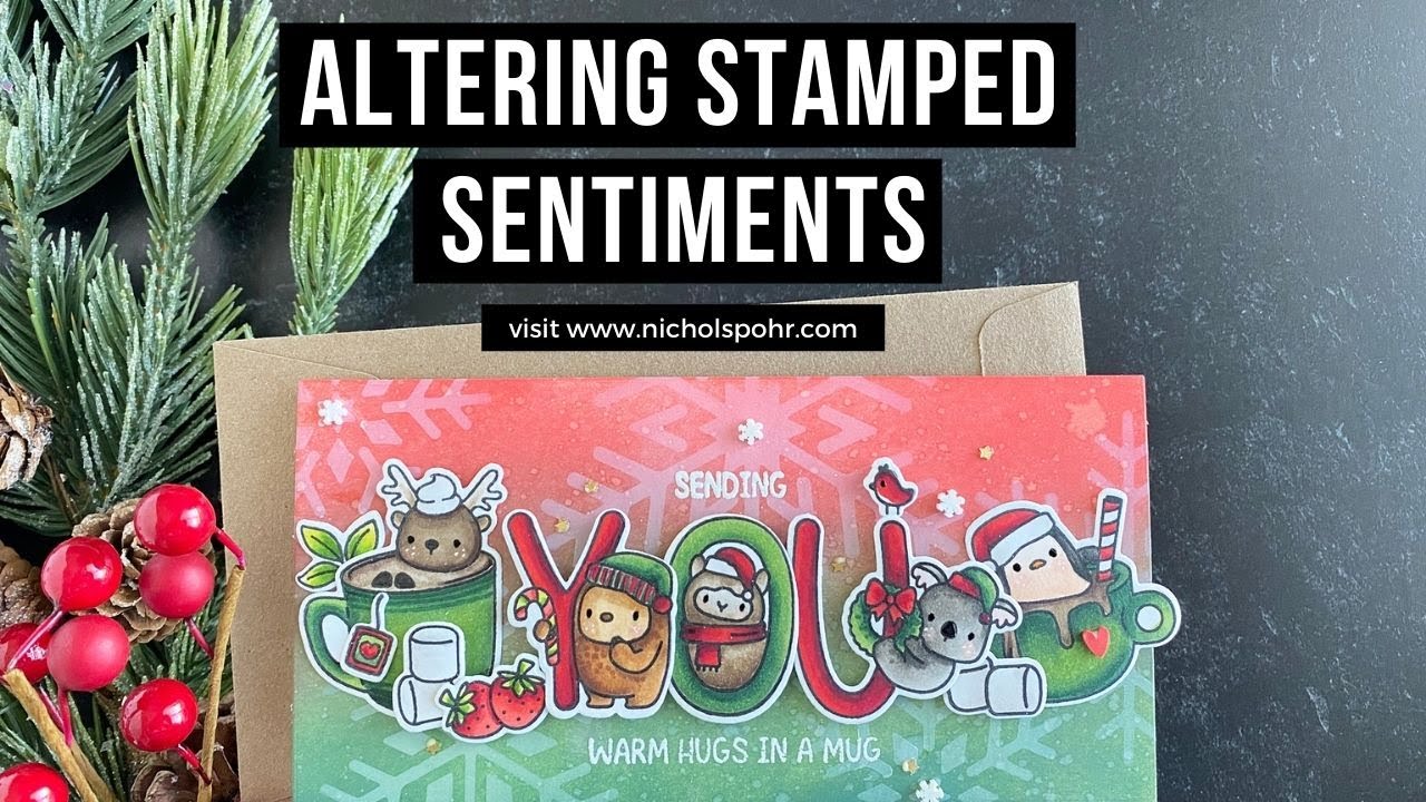 Altering Stamped Sentiments (Mama Elephant)