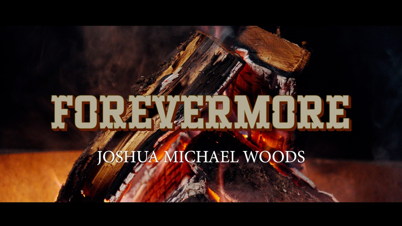 Forevermore | Joshua Michael Woods (Broken Down Sessions)