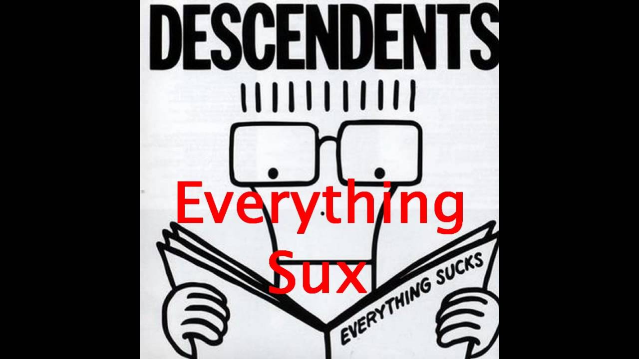 Descendents - Everything Sux HD