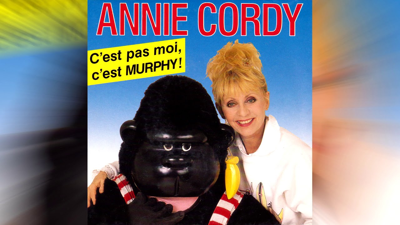 Annie Cordy - C'est Pas Moi, C'est Murphy ! (1989)