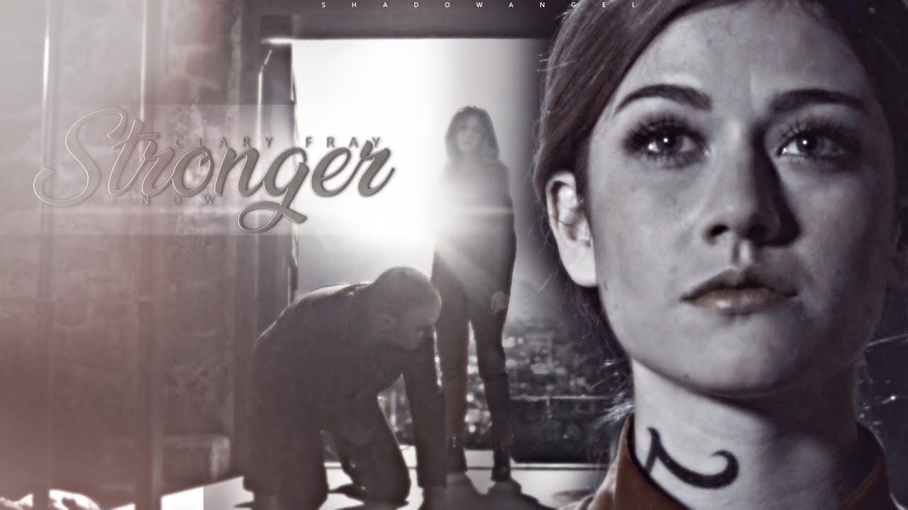 Clary & Valentine | Stronger Now