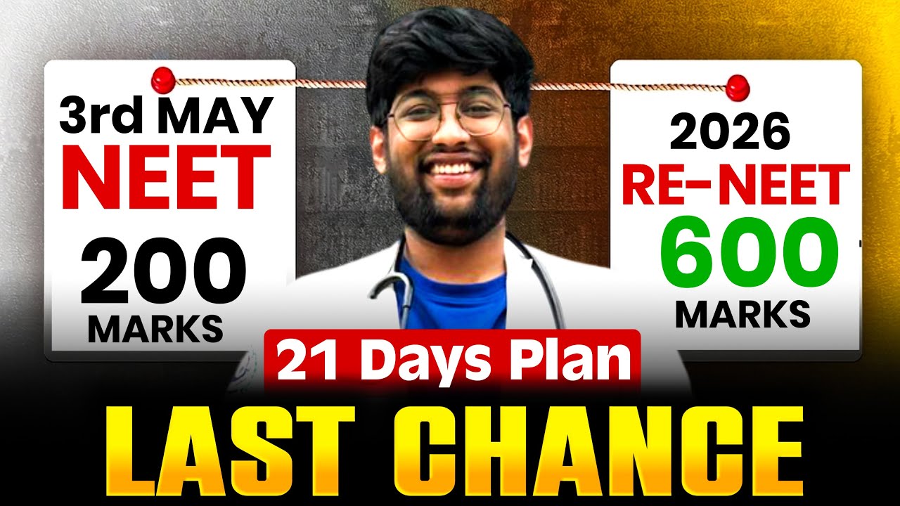 300 to 600+ marks in RE-NEET 26🔥| 21 Days Plan