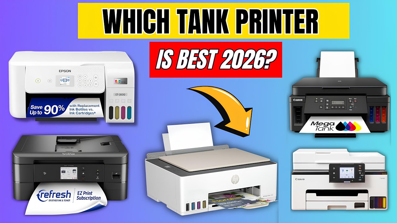 Which Tank Printer Should You Buy? [2026 Update] Epson, Canon, HP