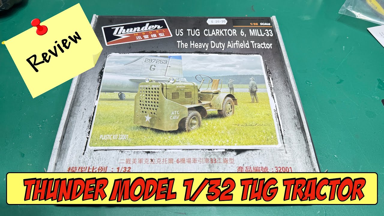 LOTS OF P.E!! Thunder Model US TUG Clarktor Tractor Review! 1:32 Scale