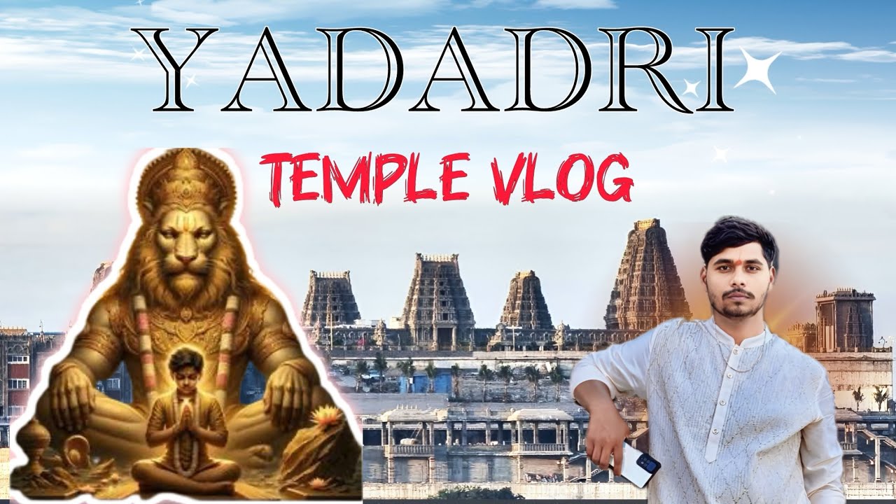 Yadadri Temple Vlog | Divine Darshan of Lord Lakshmi Narasimha Swamy | Anjaneyulu AN