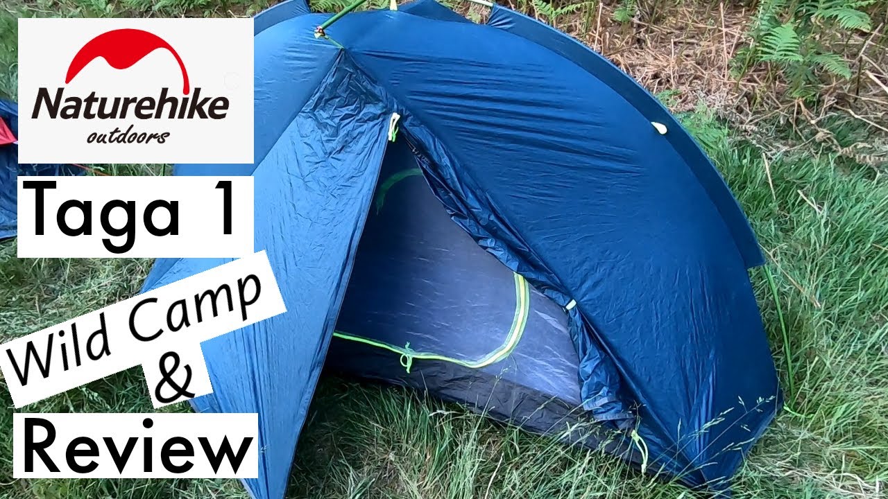 Naturehike Taga 1 Review & Wild camp