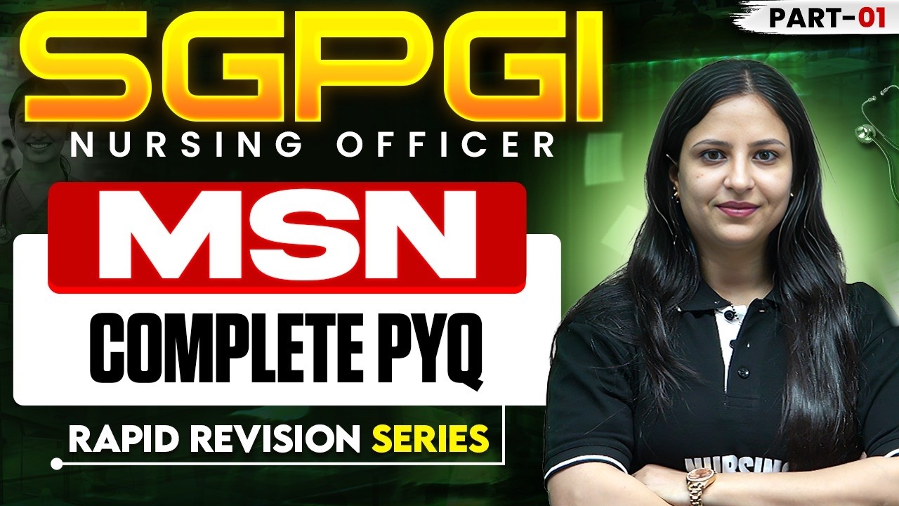 SGPGI Previous Year Question Paper MSN | SGPGI Lucknow Staff Nurse Vacancy | MSN Class