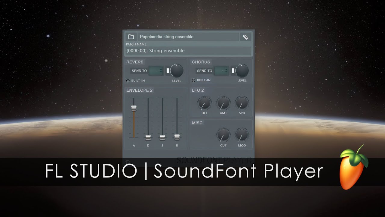 FL STUDIO | Introduction To SoundFont Player