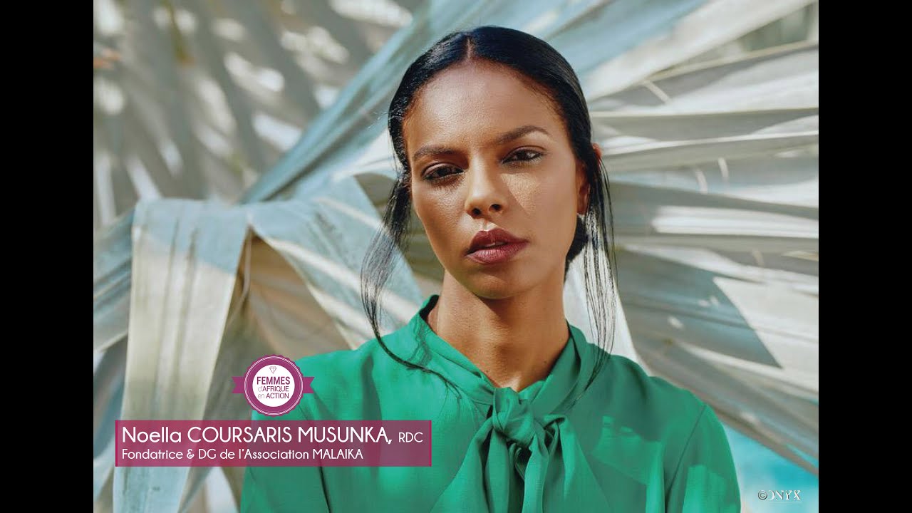 Noella Coursaris Musunka (RDC) - Fondatrice de l'association Malaika : Femmes d'Afrique en action