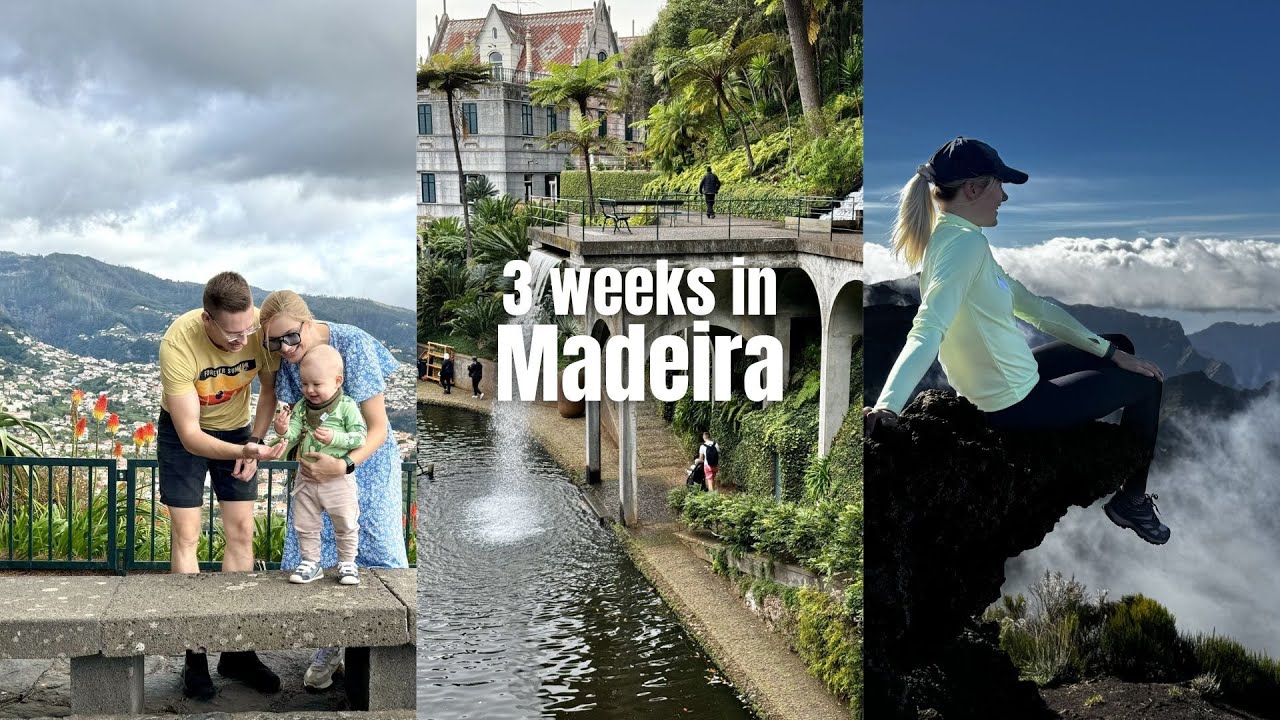 🌴 3 Weeks In Madeira - Trip Around Madeira Island With A 1 Year Old Baby