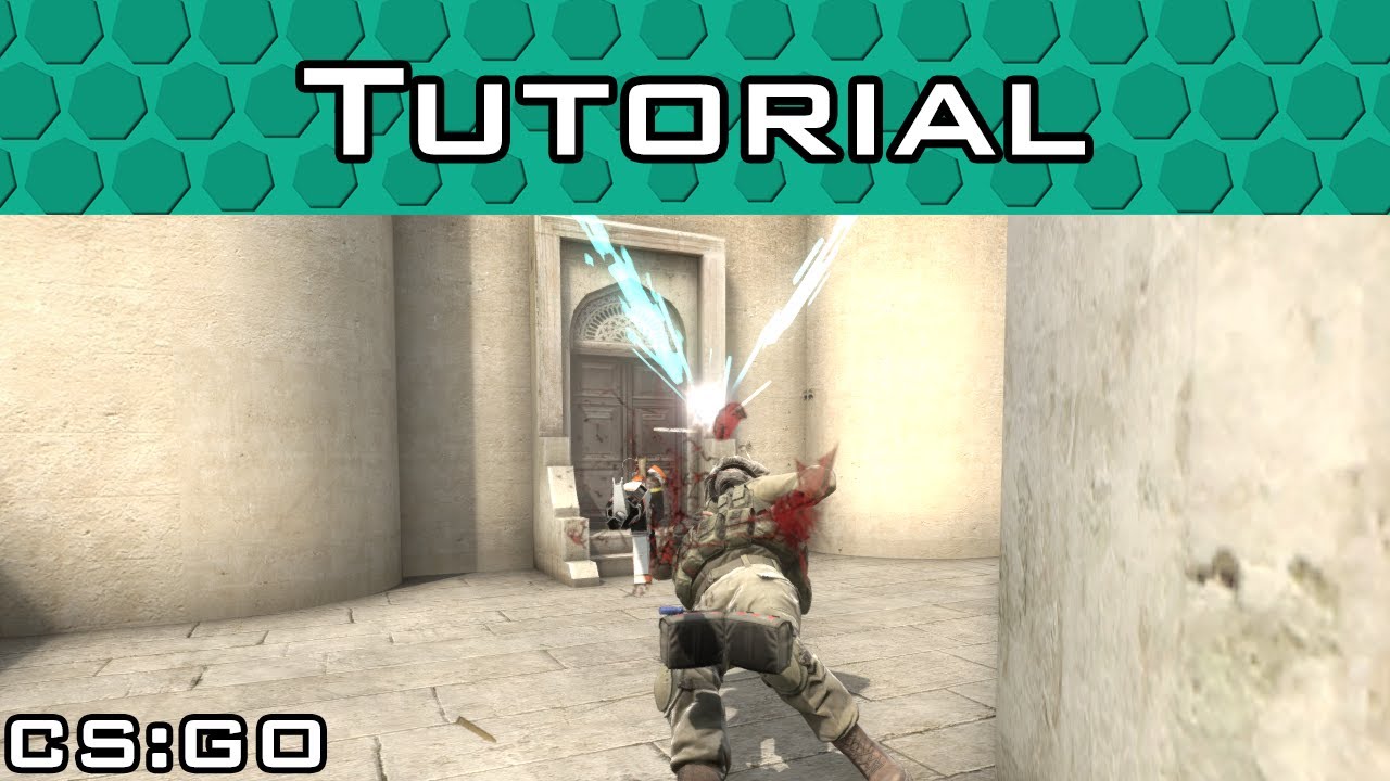 How to Practice CS:GO - Counter-Strike: Global Offensive Tutorial
