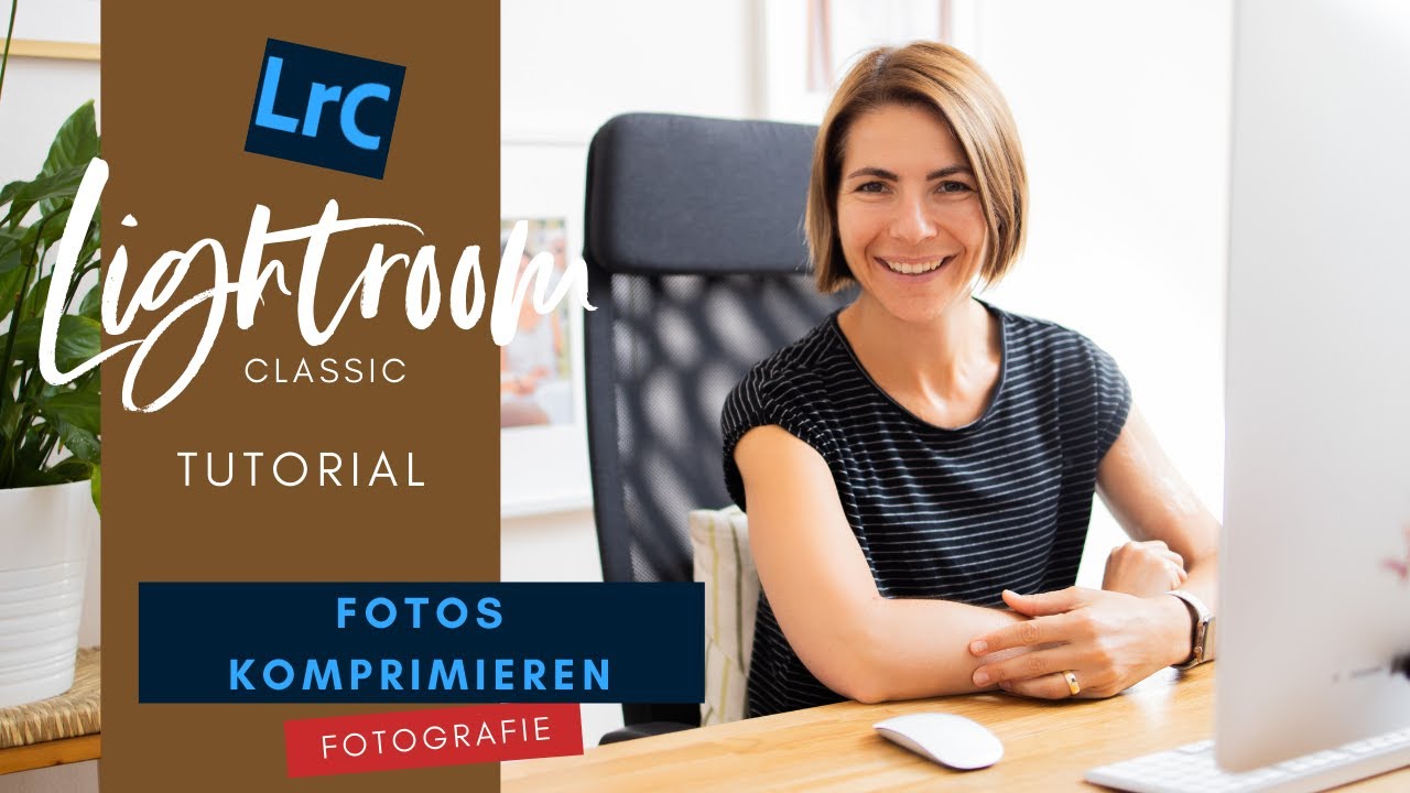 Fotos komprimieren mit Lightroom Classic LrC