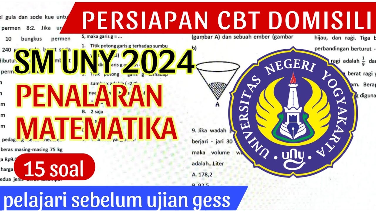 SM UNY 2024 PENALARAN MATEMATIKA (SIAP CBT DOMISILI UNY 2024) 15 soal (part 3)