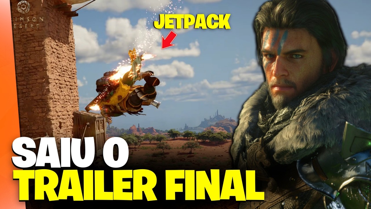 NOVIDADES DO TRAILER FINAL DE CRIMSON DESERT