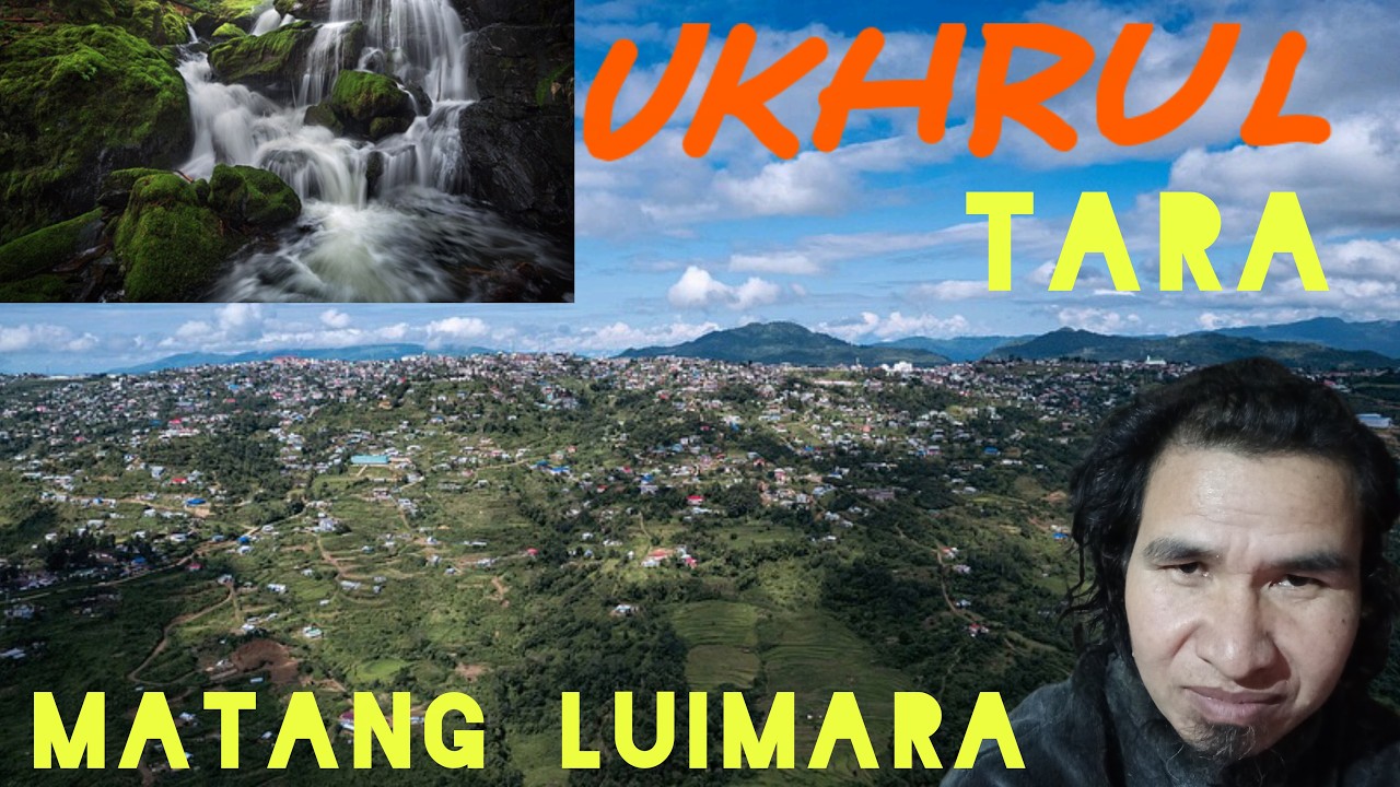 Ukhrul Tara Matanglui Mara