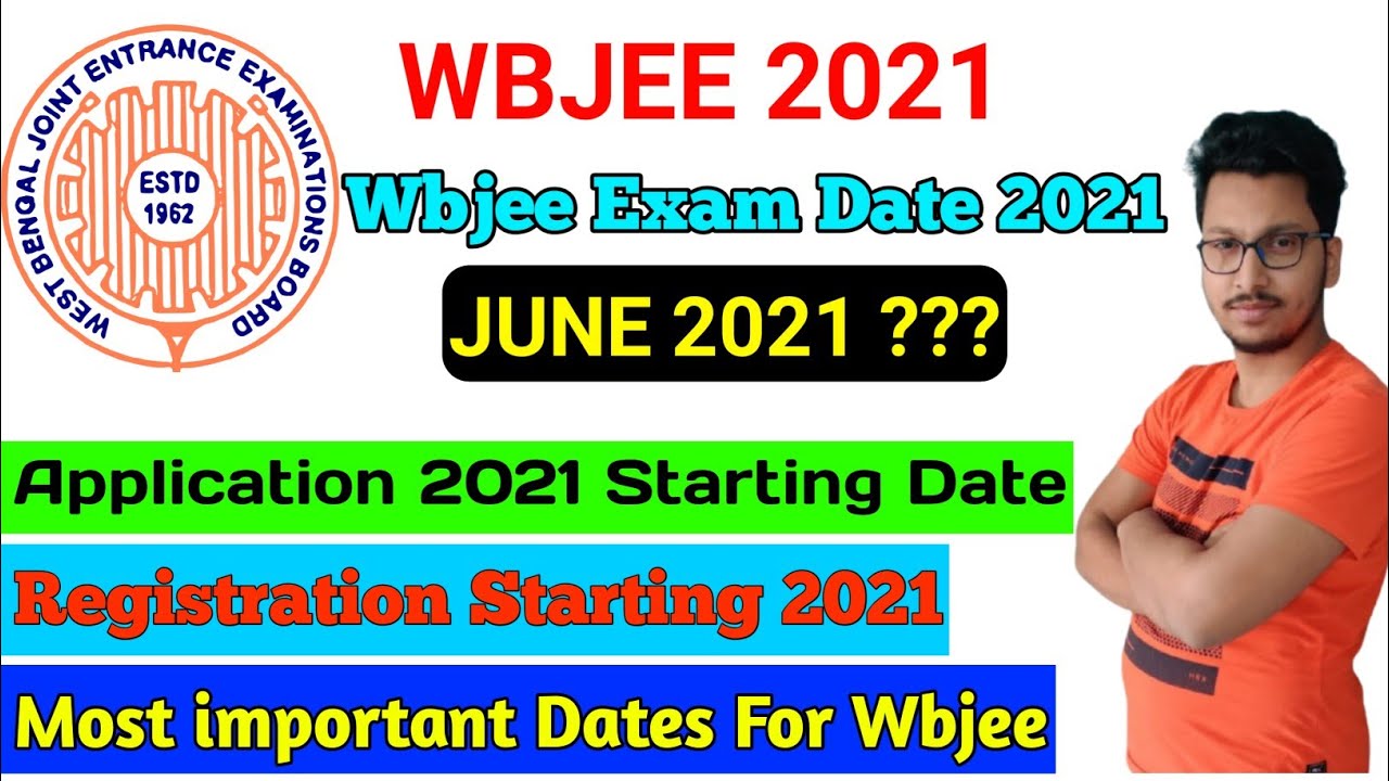 WBJEE 2021 Exam Date || WBJEE 2021 Application Started Date || WBJEE 2021 Registration Date