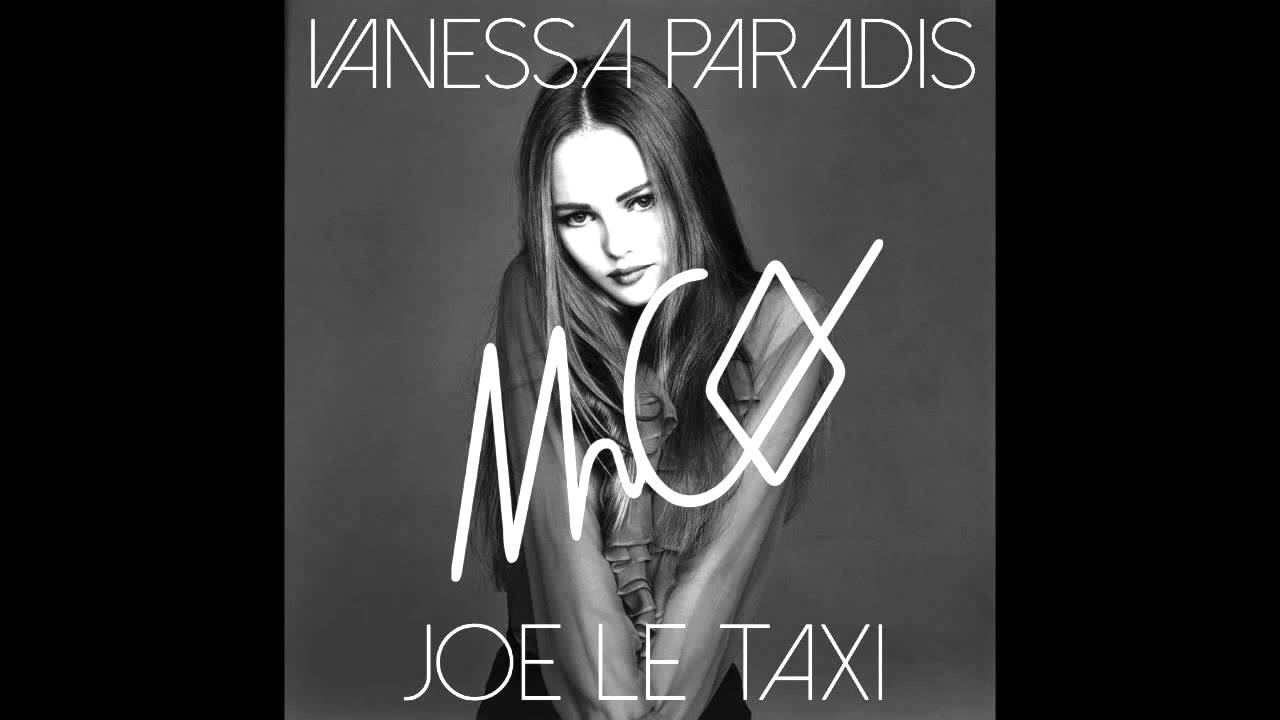 Vanessa Paradis - Joe Le Taxi (MrCØ Remix)