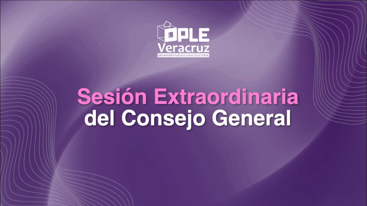 Sesión Extraordinaria del Consejo General       10/03/2026