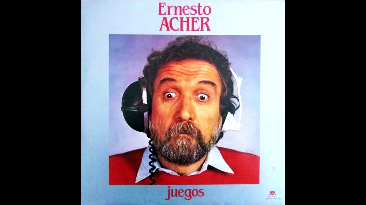 Ernesto Acher - Juegos (full album)