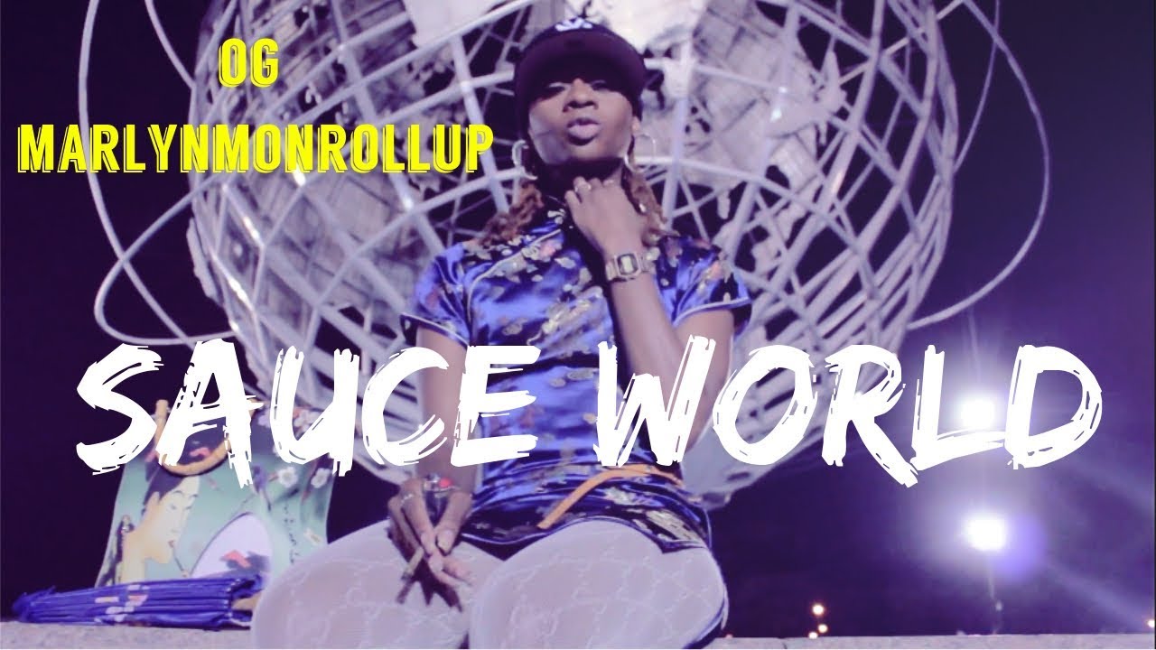 OG MarlynMonROLLUP - SAUCE WORLD (Official Music Video)