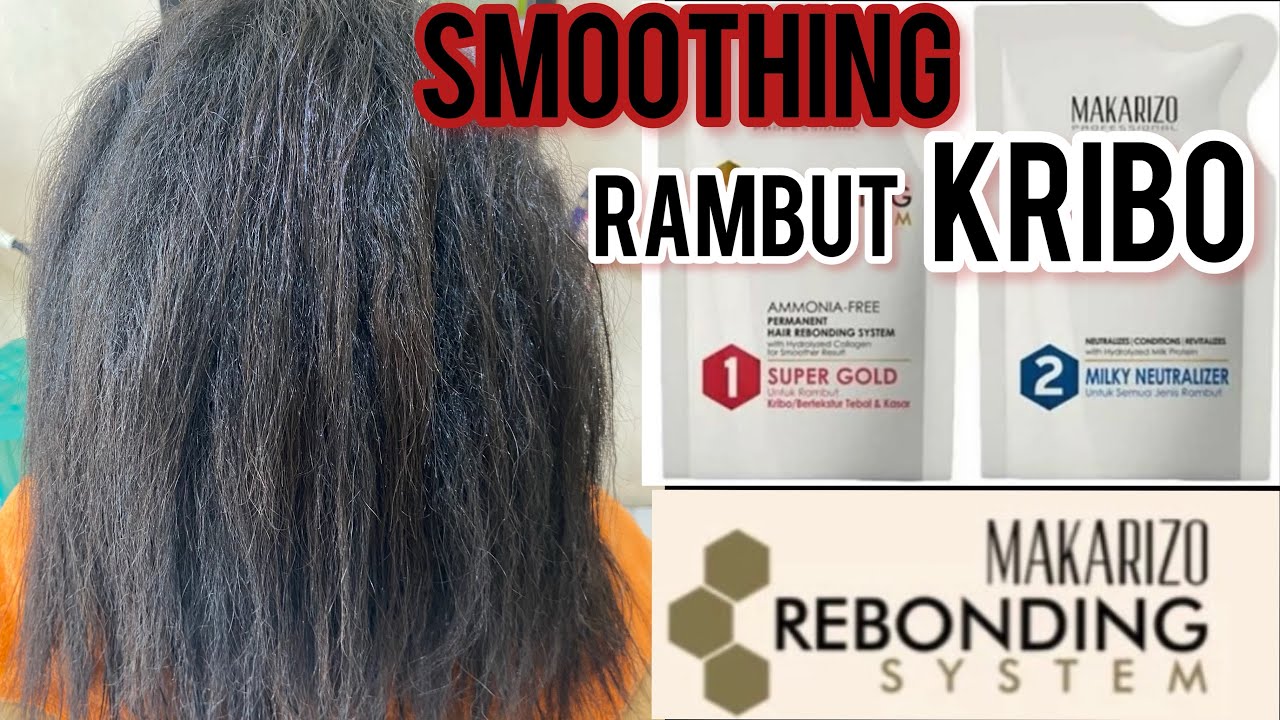 SMOOTHING RAMBUT KERITING KRIBO | STEP by STEP ‼️