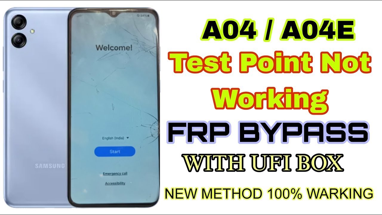 Samsung a04/a04e test point not working frp bypass with ufi box new method 100%warking
