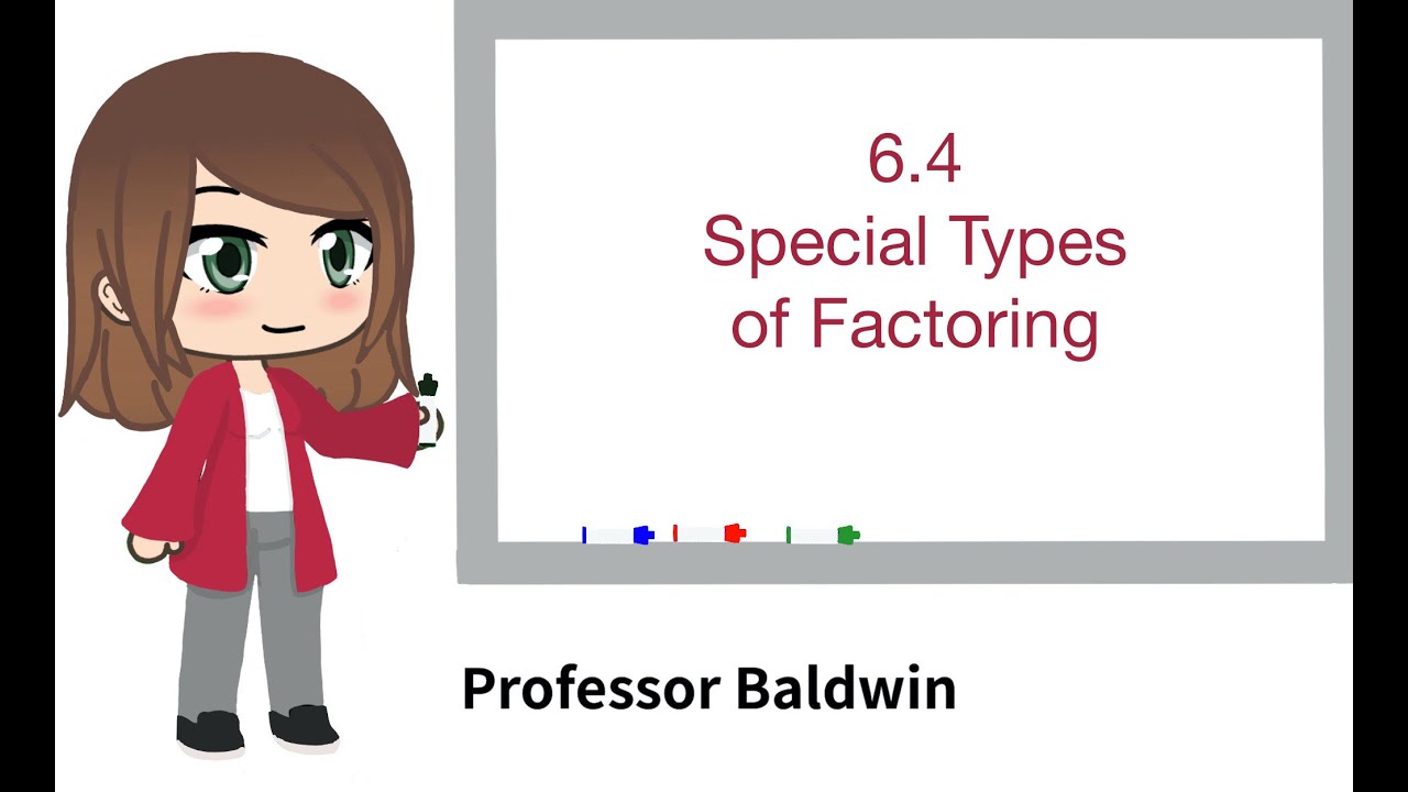Special Types of Factoring