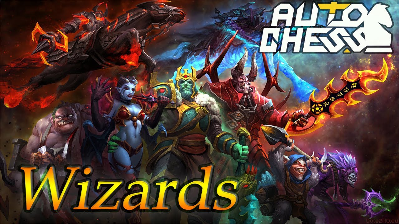 Dota Auto Chess KIng+  4 wizrds