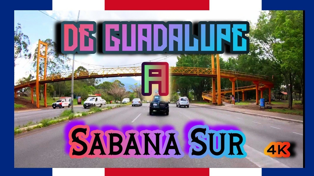De Guadalupe a Sabana Sur 🎥🚗 |🇨🇷 Costa Rica | Por Circunvalación | 4K