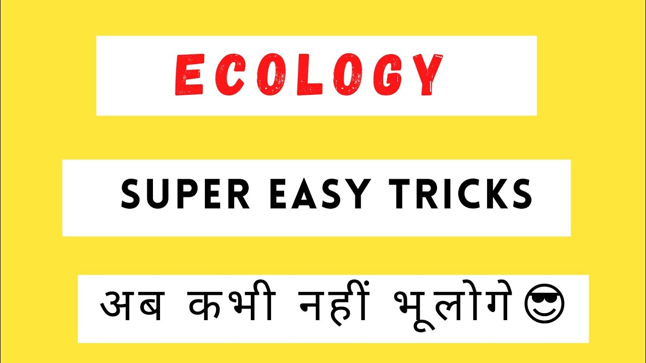 Ecology Super Tricks 🔥 || 12th/Neet ||