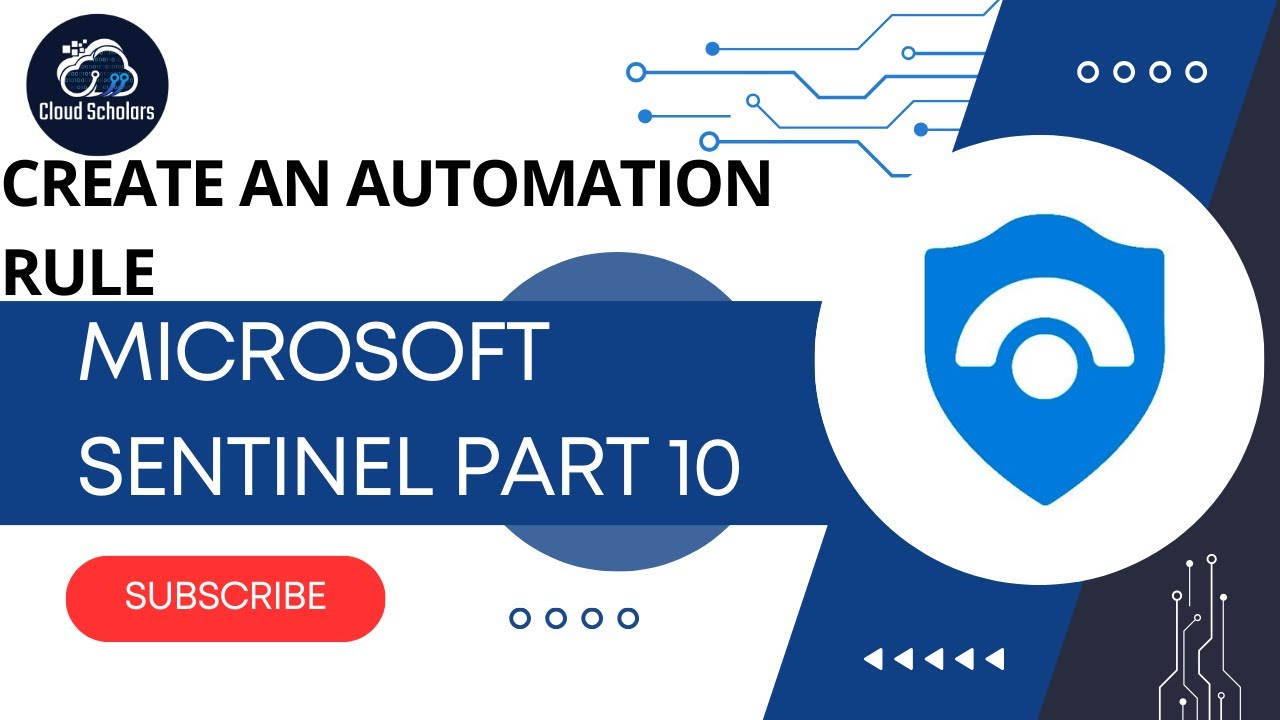 Microsoft Sentinel Part 10 - Create an Automation Rule