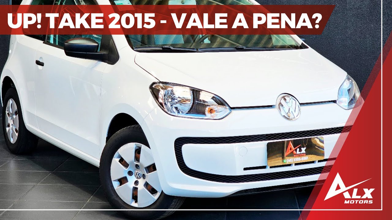 Vale a pena COMPRAR um Up! Take 2015? DESCUBRA AGORA!