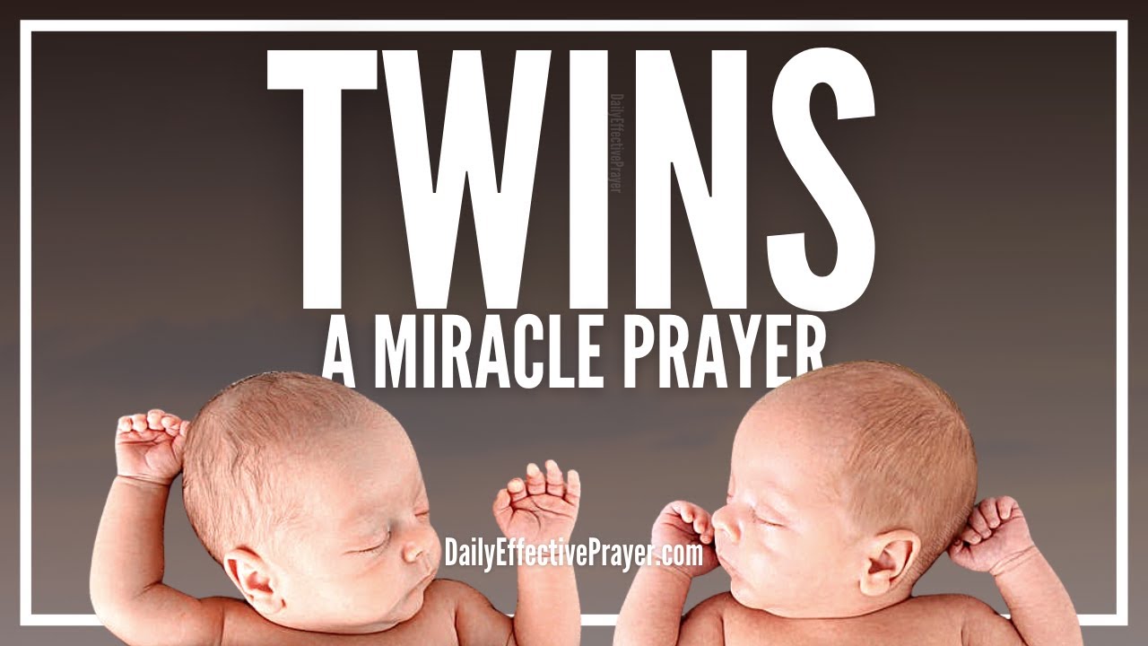 Prayer For Twins | Praying For Twins