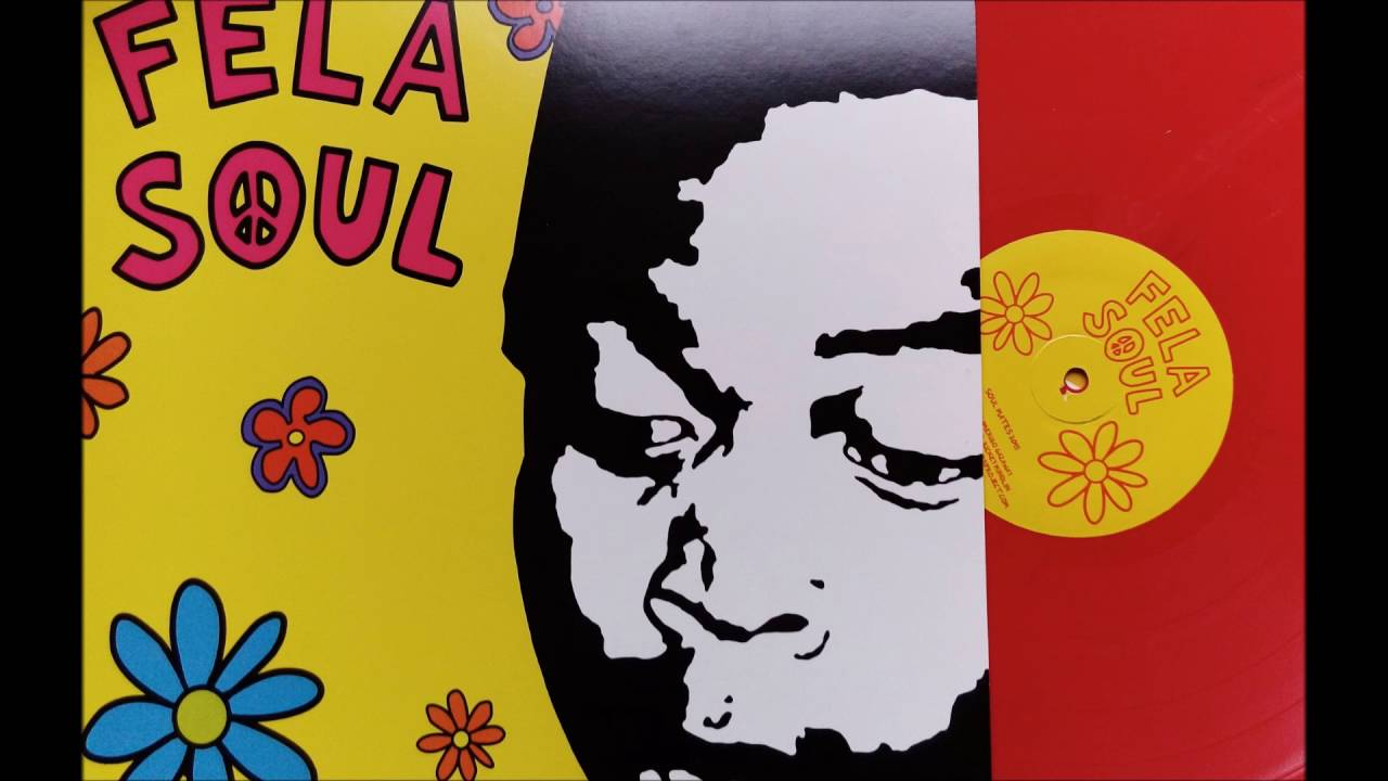 FELA SOUL -  STILL EGO TRIPPIN'