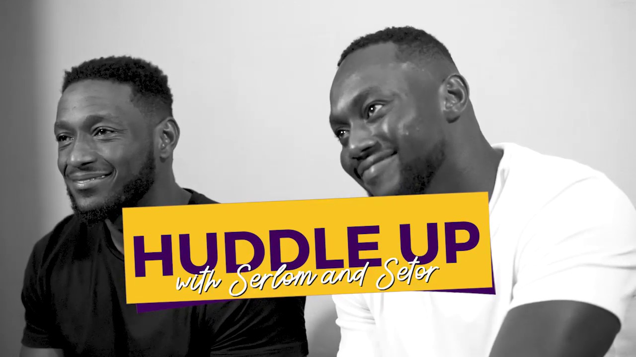 HUDDLE UP WITH SETOR AND SERLOM