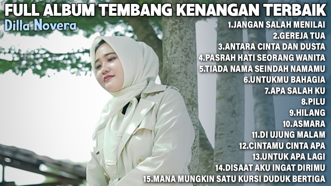 FULL ALBUM TEMBANG KENANGAN TERBAIK 2025 | COVER BY DILLA NOVERA