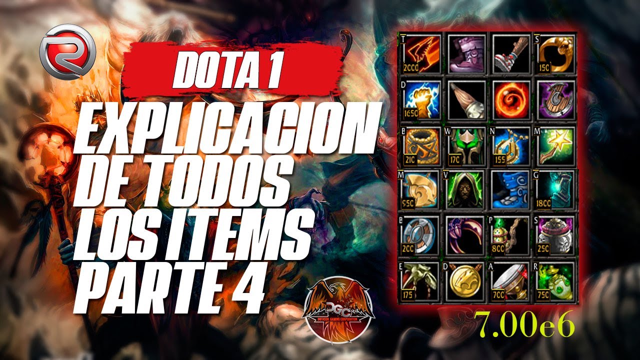 DOTA 1 - EXPLICACION DE TODOS LOS ITEMS PARTE 4