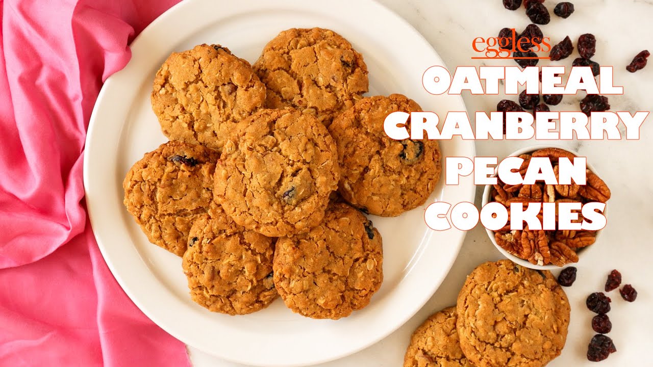Oatmeal Cranberry Pecan Cookies / Eggless Oatmeal Cookies / Eggless Cookies
