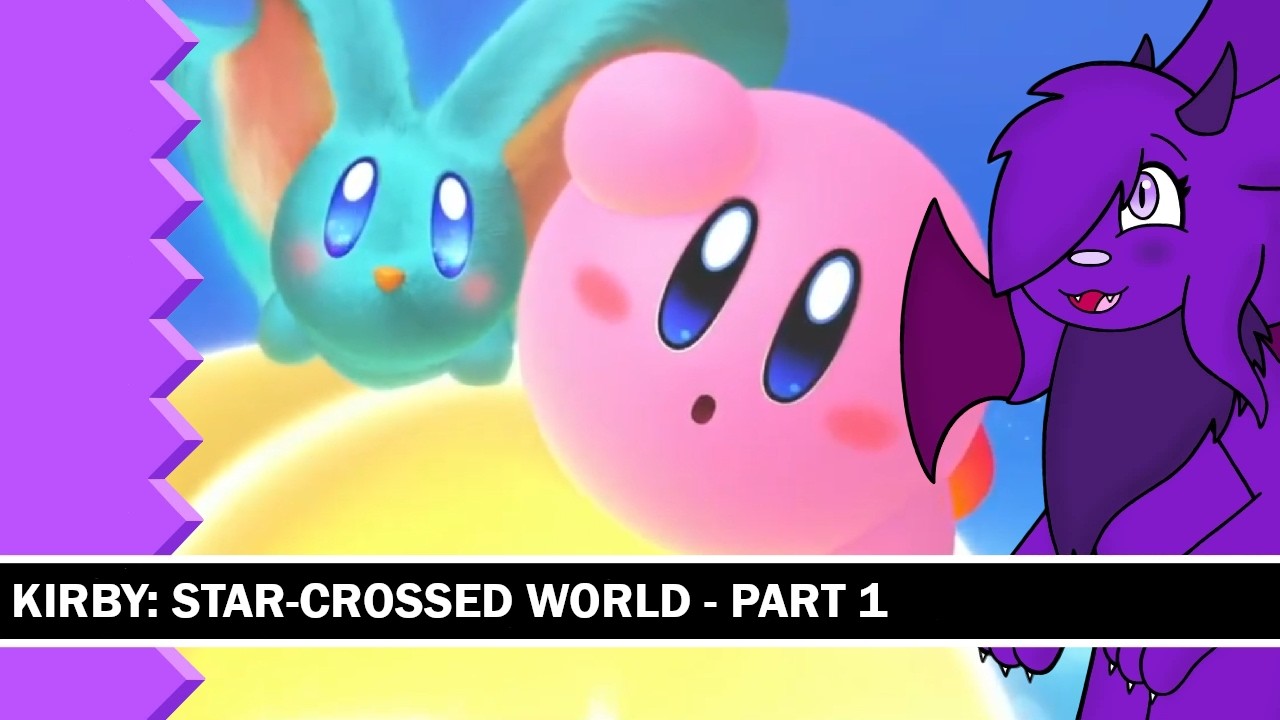 Kirby Star-Crossed World - Part 1: Revisiting the Forgotten Land! What Star-Crossed World Awaits Us?