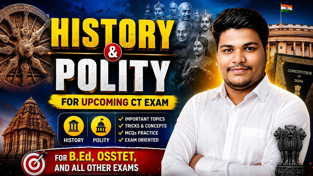 CT Entrance Exam 2026: HISTORY & POLITY 🔥 | Most Important Questions & MCQs